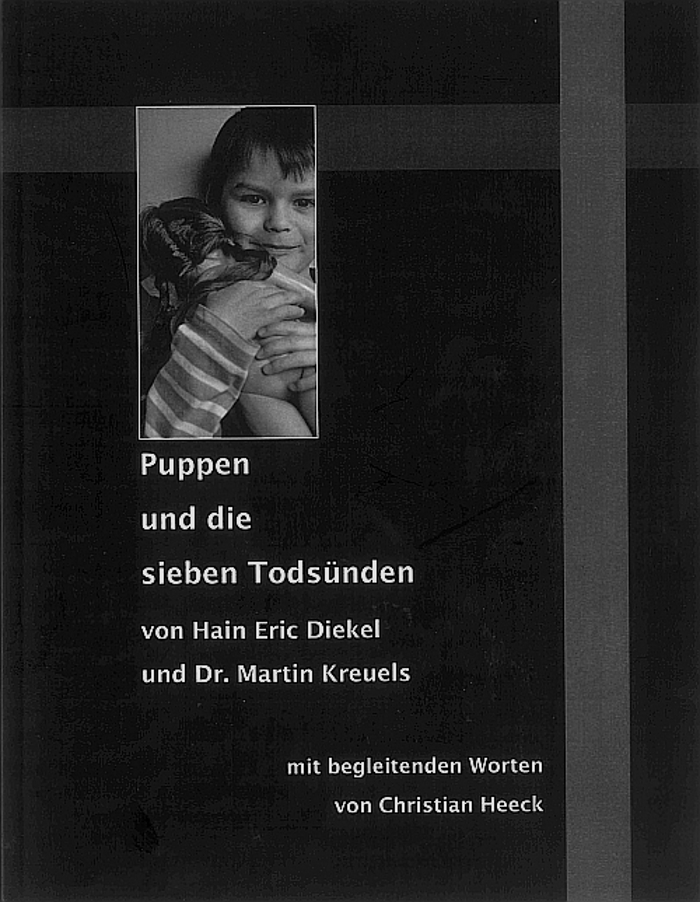 Puppen und die sieben Todsünden von Hain Eric Diekel und Dr. Martin Kreuels